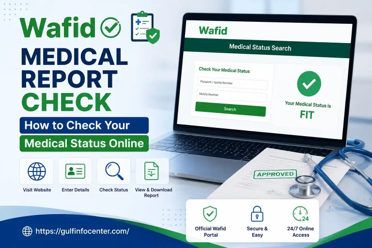 Wafid Medical Report Check – How to Check Your Medical Status Online